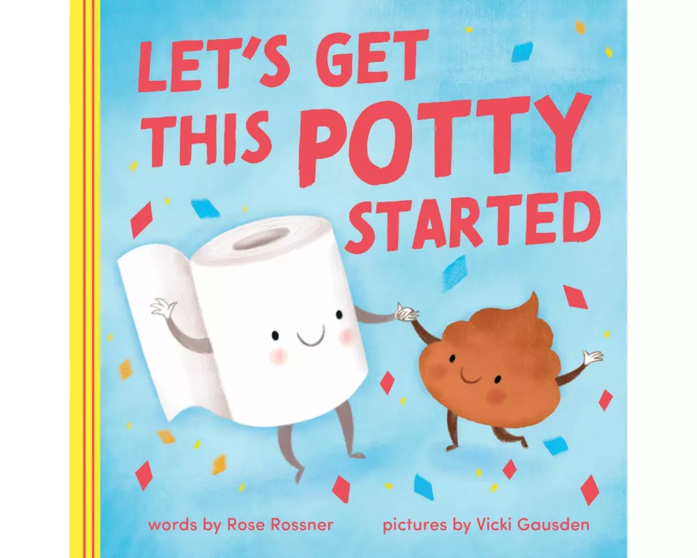 Let's Get This Potty Started