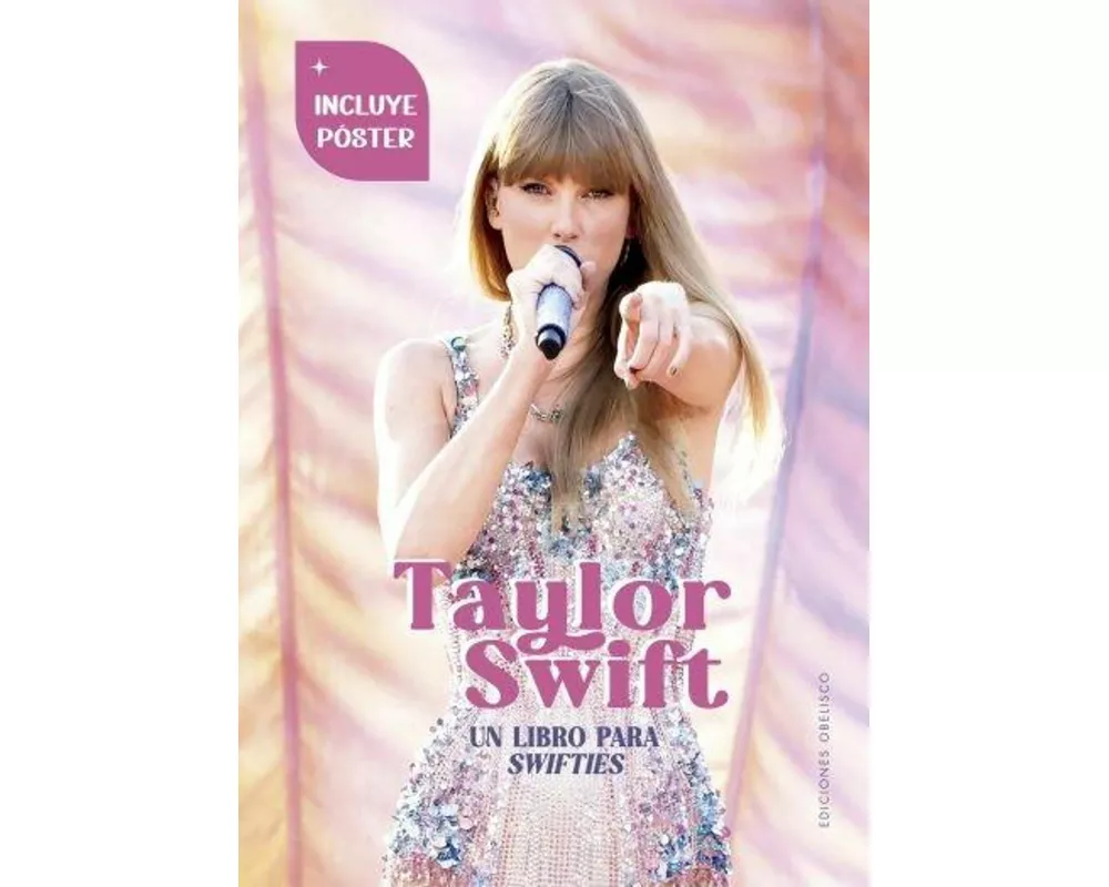 Taylor Swift. Un Libro Para Swifties