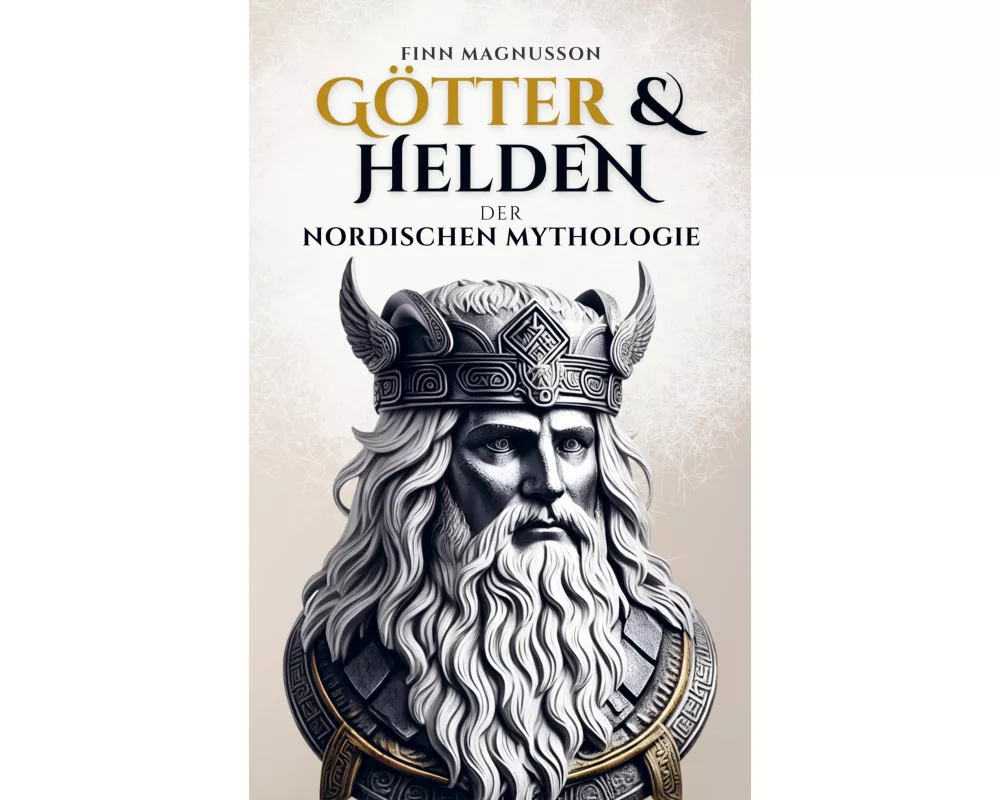 Götter und Helden der Nordischen Mythologie