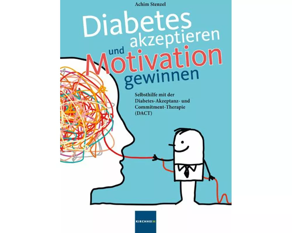 Diabetes akzeptieren und Motivation gewinnen