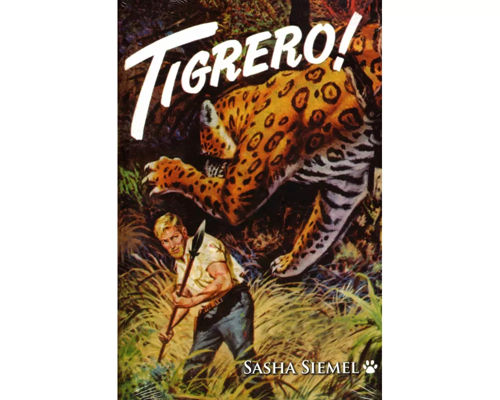 Tigrero!