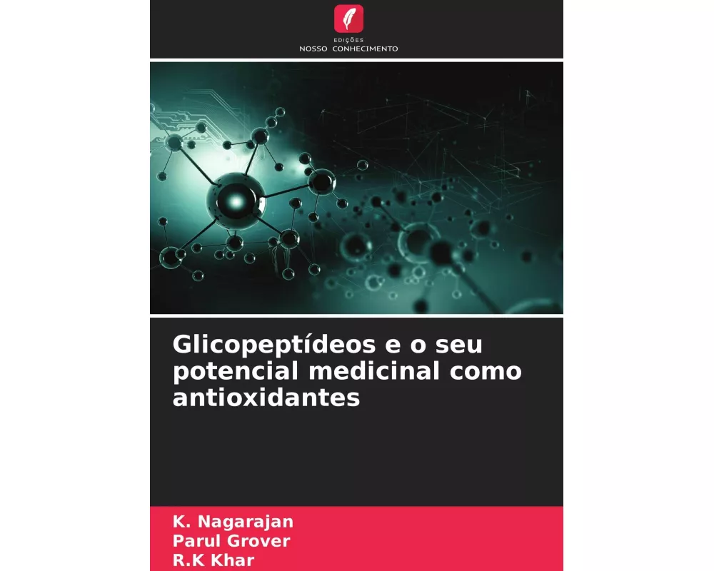 Glicopeptídeos e o seu potencial medicinal como antioxidantes