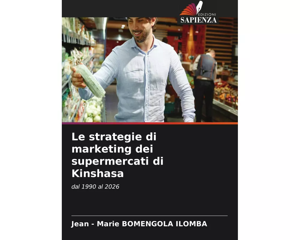Le strategie di marketing dei supermercati di Kinshasa