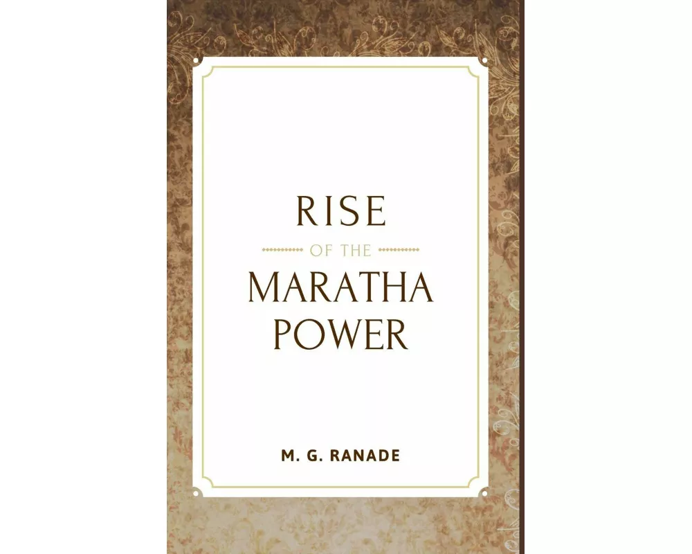 Rise Of The Maratha Power