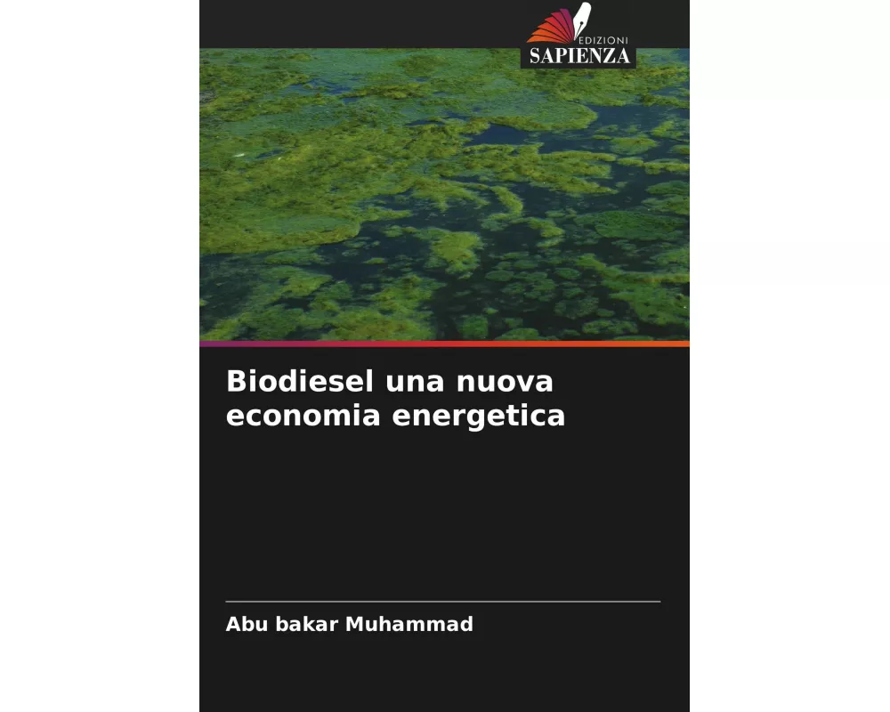 Biodiesel una nuova economia energetica