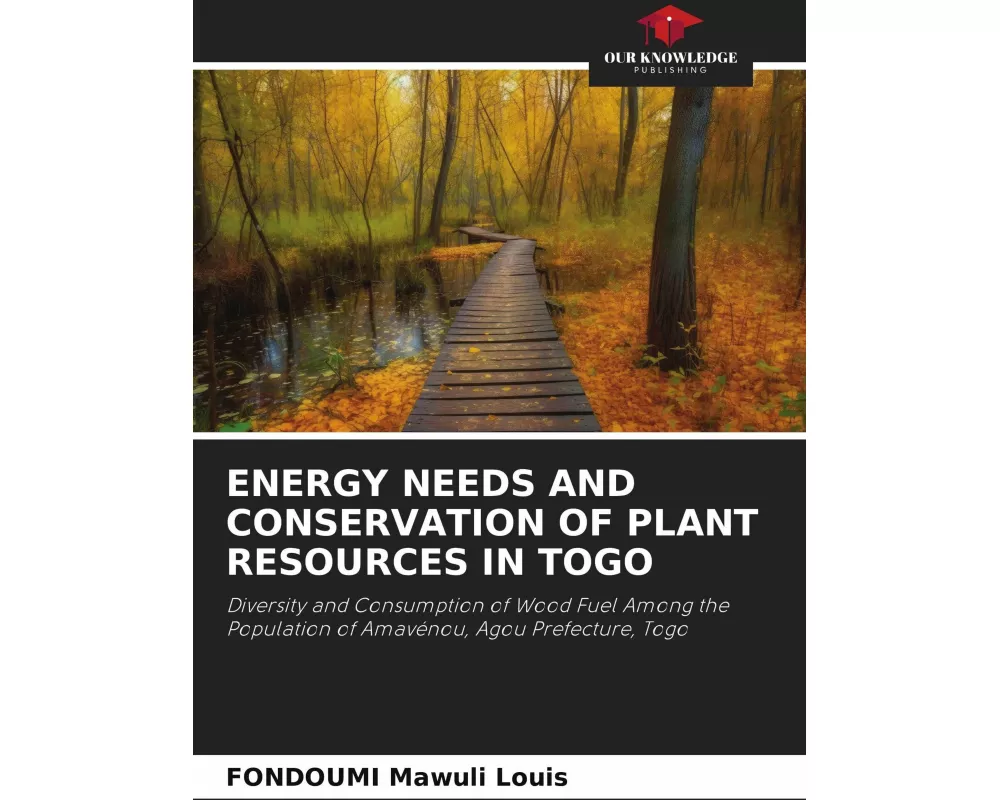 Energy Needs And Conservation Of Plant Resources In Togo