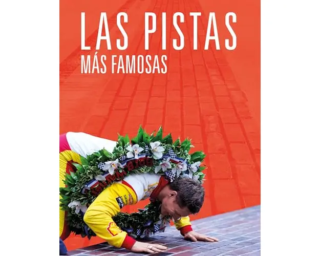 Las Pistas Más Famosas