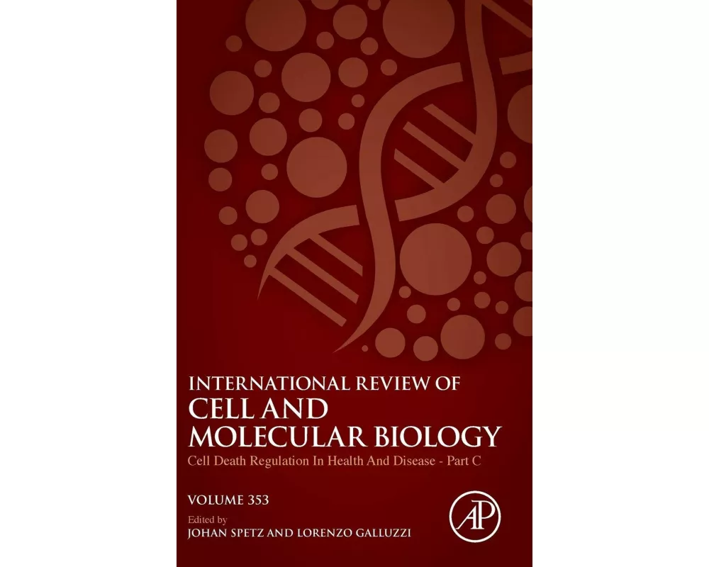 Cell Death Regulation in Health and Disease - Part C
