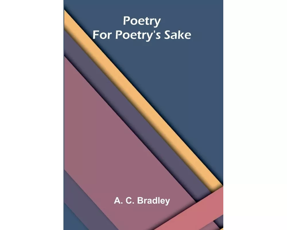Poetry for Poetry's Sake