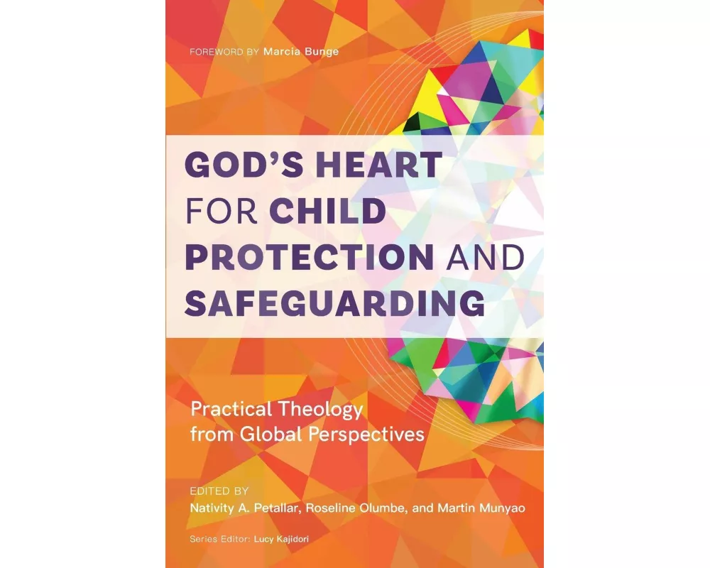 God's Heart for Child Protection and Safeguarding