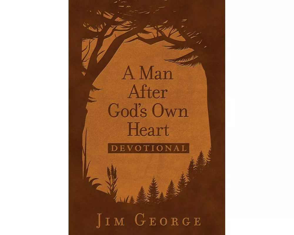 A Man After God's Own Heart Devotional (Milano Softone)