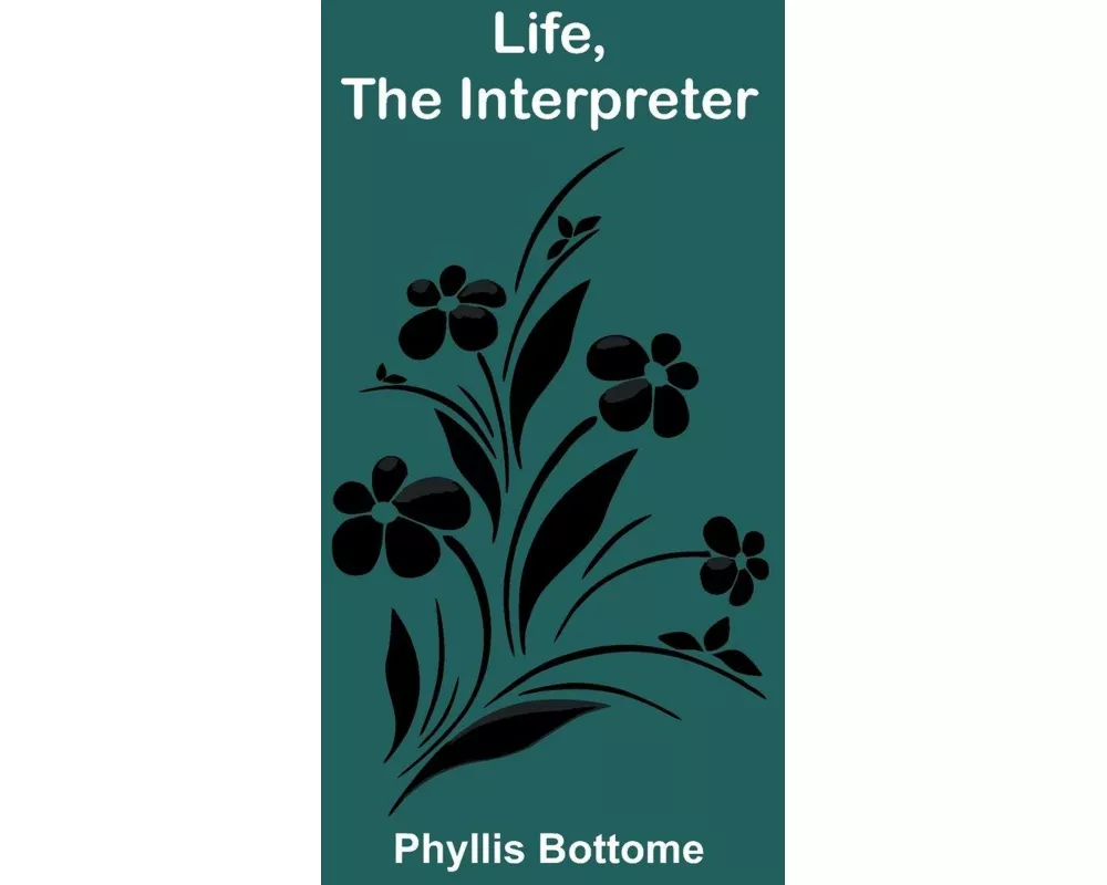 Life, the Interpreter
