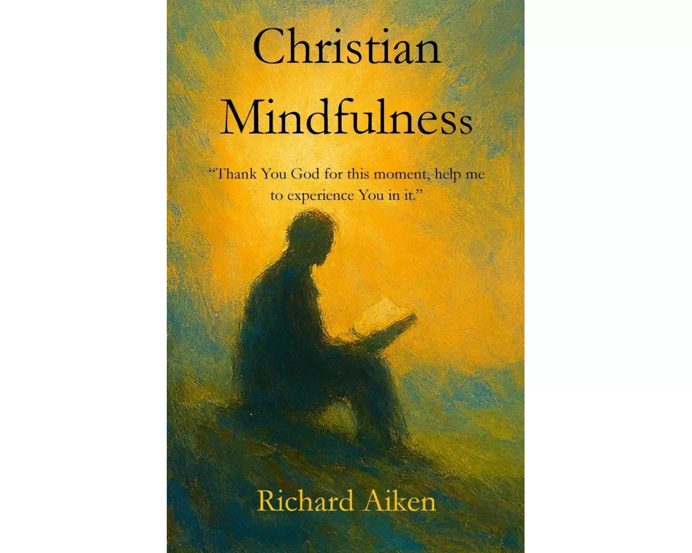 Christian Mindfulness