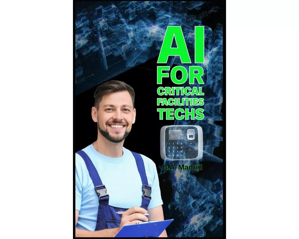 AI for Critical Facilities Techs