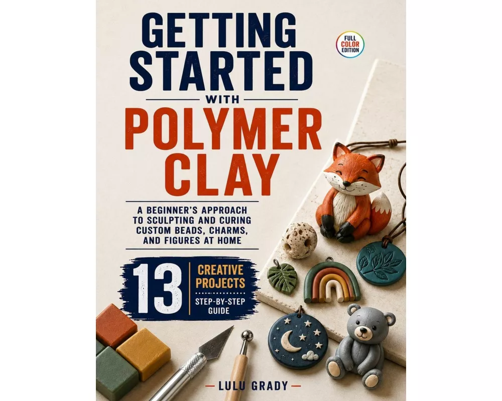Getting Started with Polymer Clay