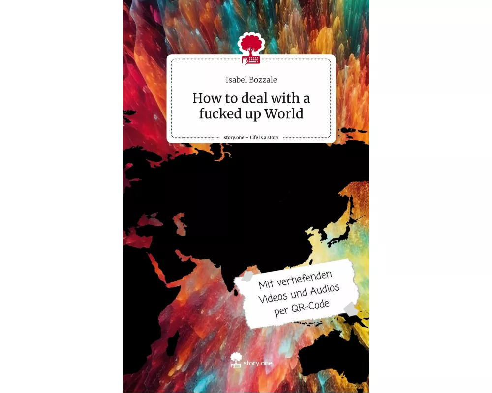 How to deal with a fucked up World. Life is a Story - story.one