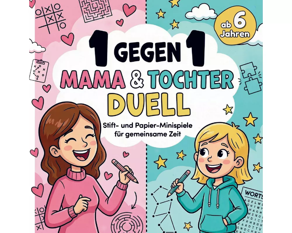 1 gegen 1 Mama & Tochter Duell