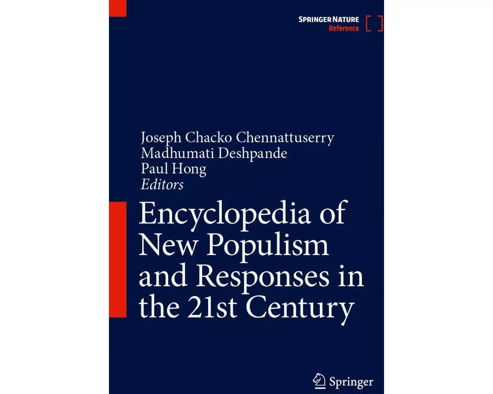 Encyclopedia of New Populism and Responses in the 21st Century