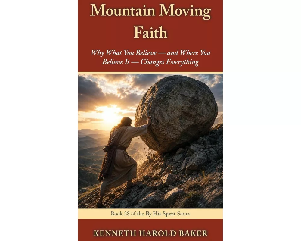 Mountain Moving Faith
