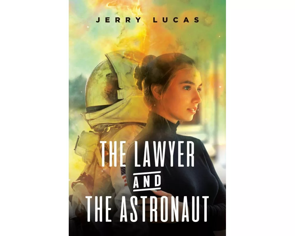 The Lawyer and the Astronaut
