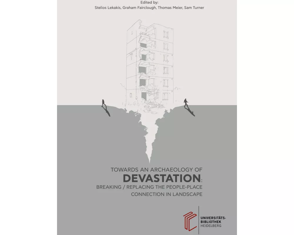 Towards an Archaeology of Devastation