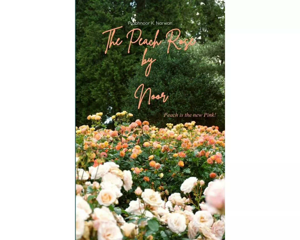 The Peach Rose by Noor Peach is the new Pink !