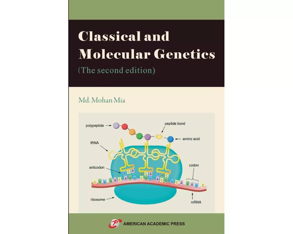 Classical and Molecular Genetics (The second edition)