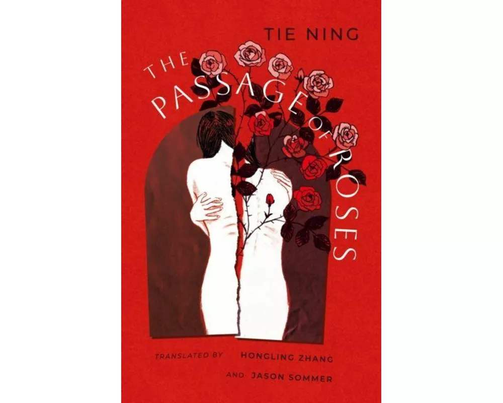 The Passage of Roses