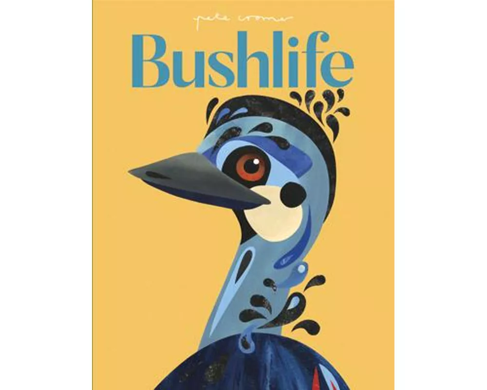 Pete Cromer: Bushlife