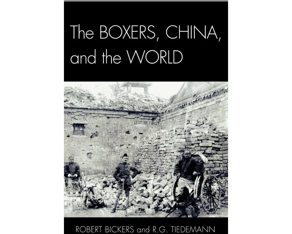 The Boxers, China, and the World