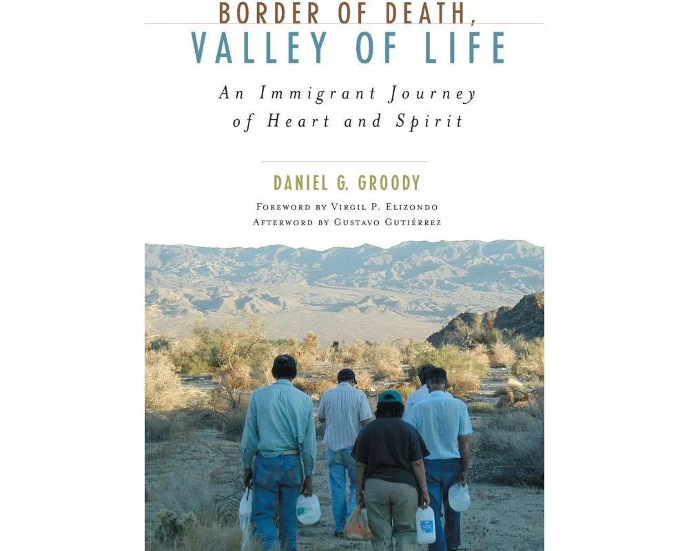 Border of Death, Valley of Life