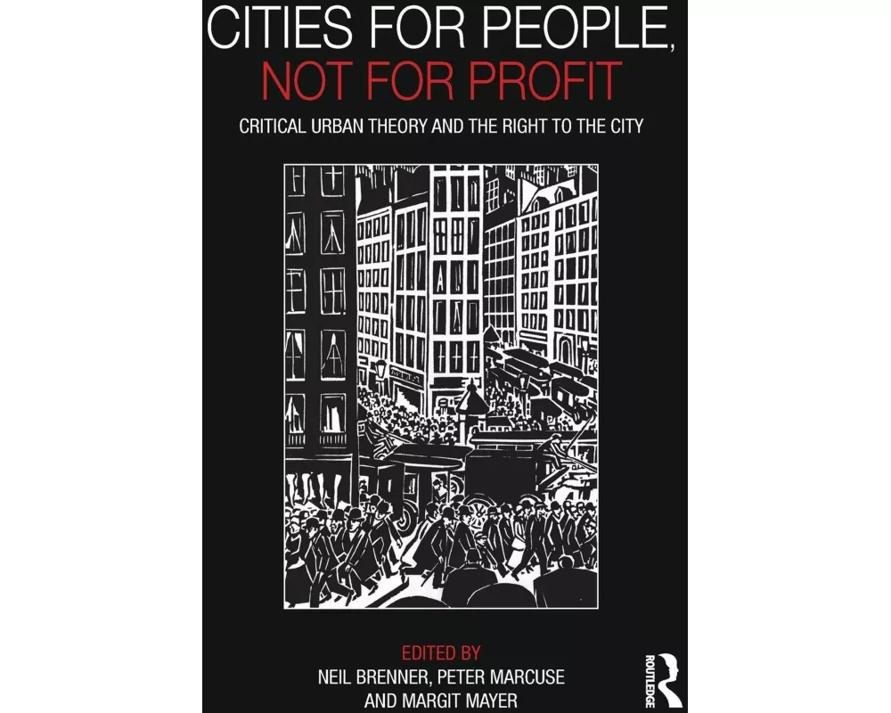 Cities for People, Not for Profit