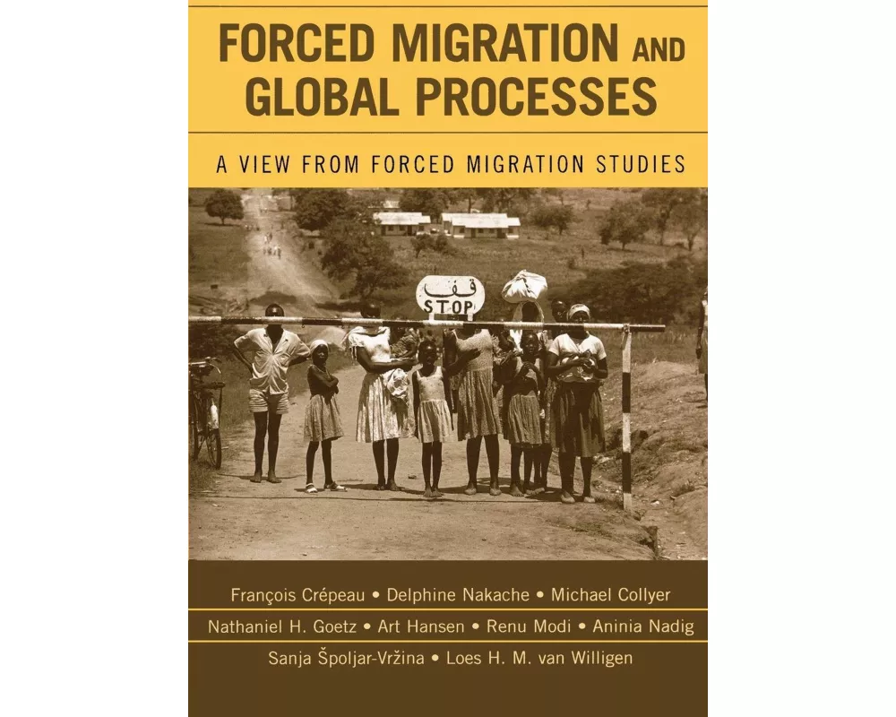 Forced Migration and Global Processes