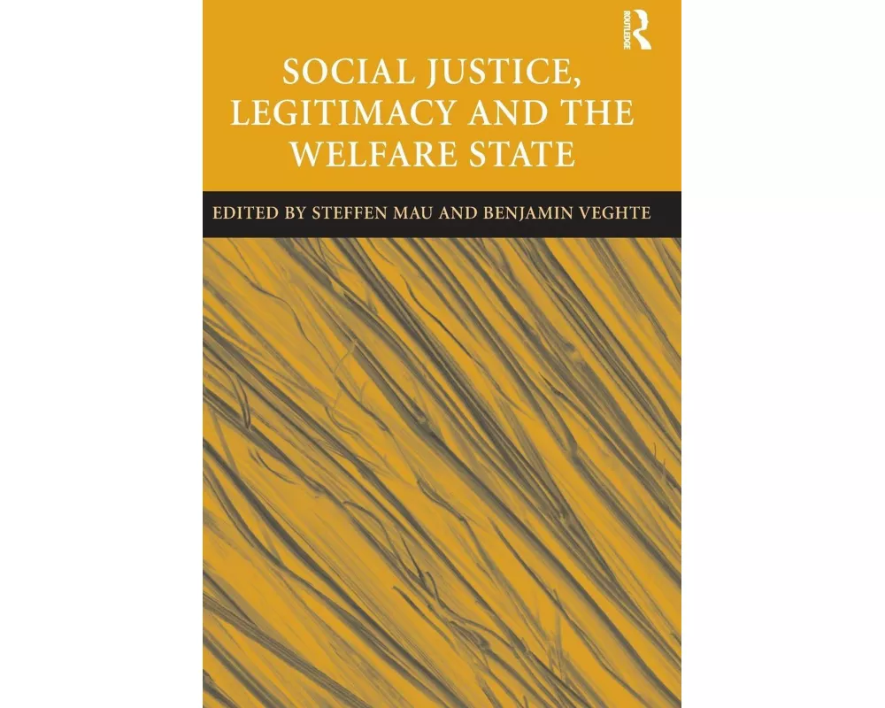 Social Justice, Legitimacy and the Welfare State