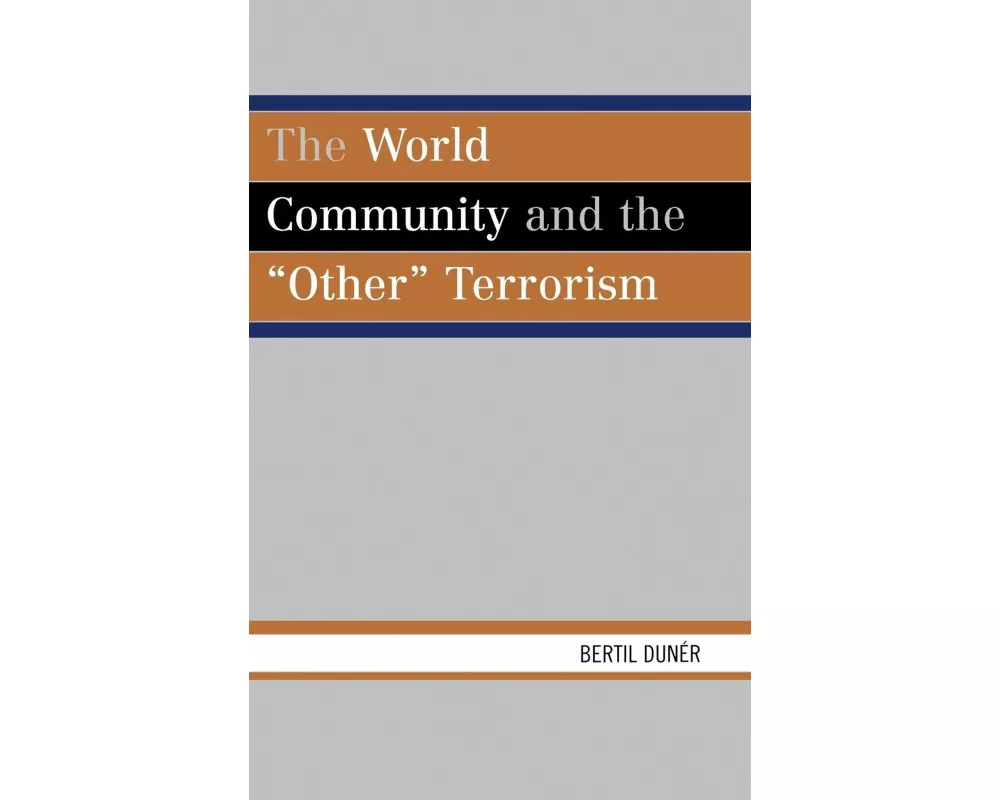 The World Community and the 'Other' Terrorism