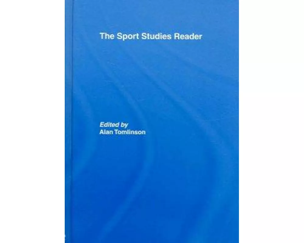 The Sport Studies Reader