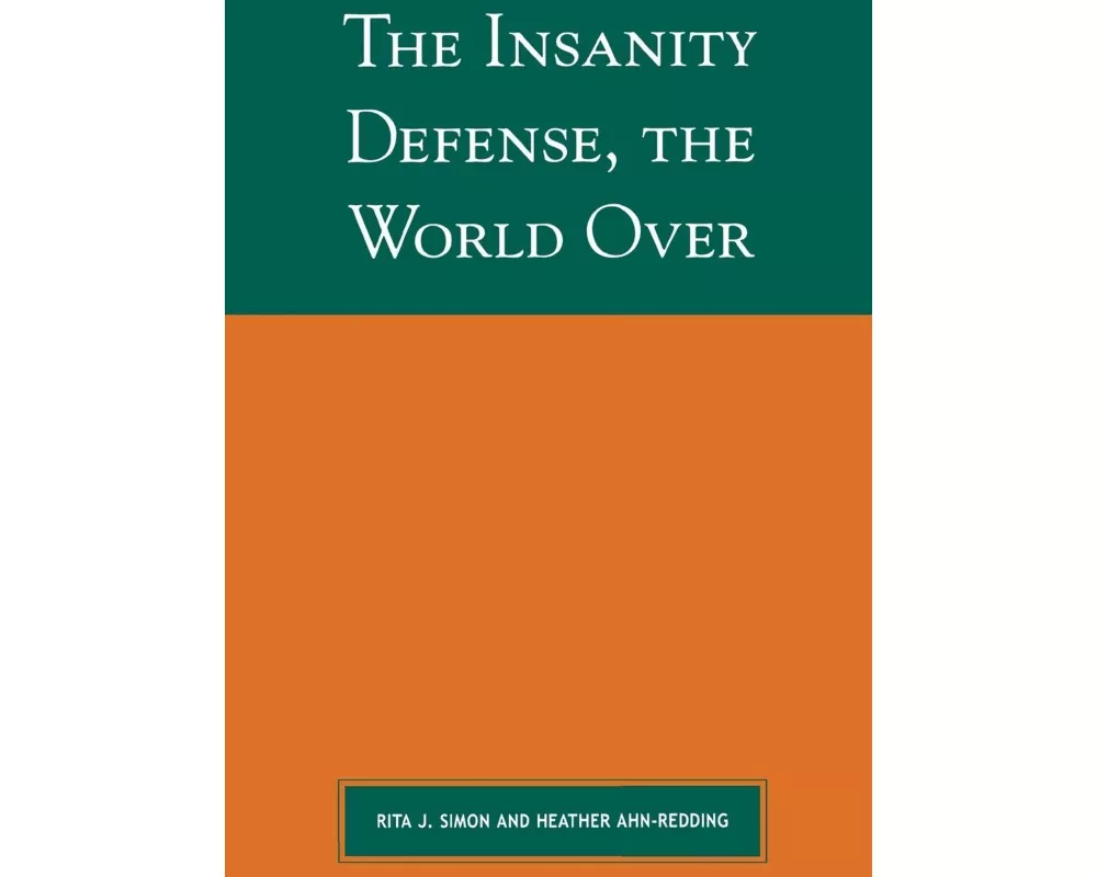 The Insanity Defense the World Over