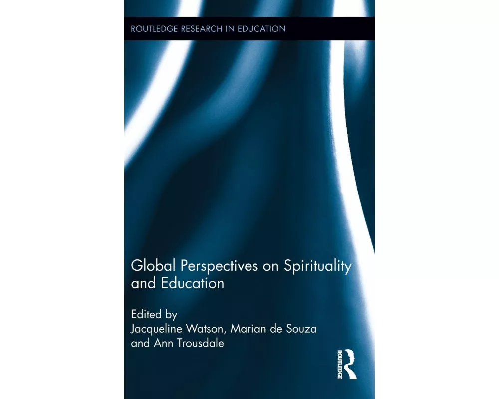 Global Perspectives on Spirituality and Education