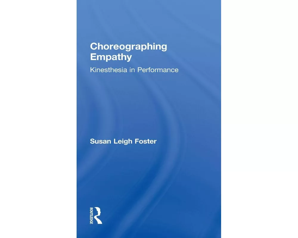 Choreographing Empathy