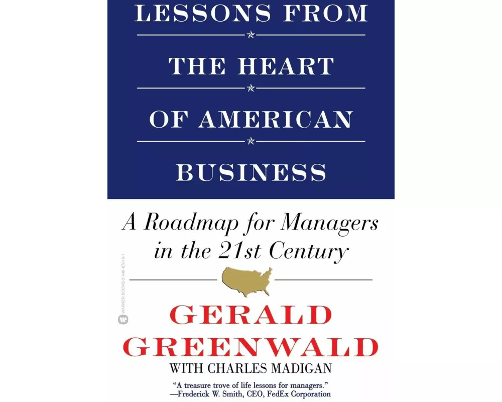 Lessons from the Heart of American Business