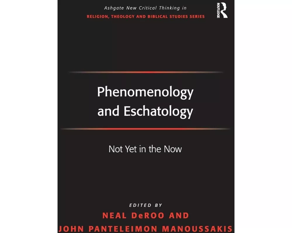 Phenomenology and Eschatology