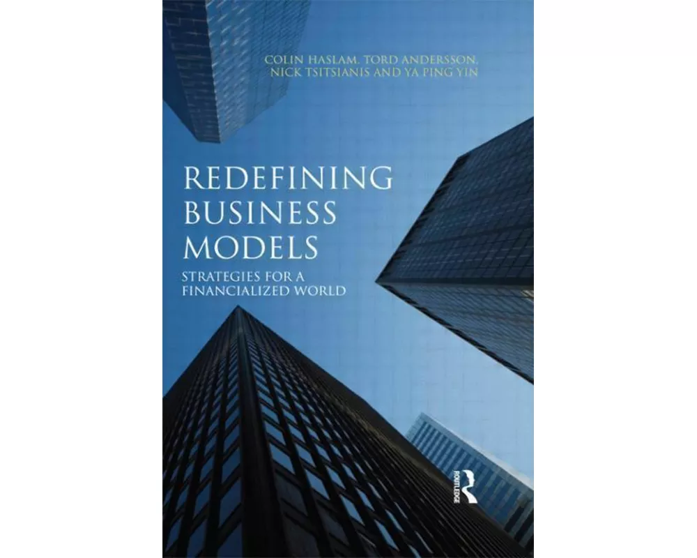 Redefining Business Models Haslam