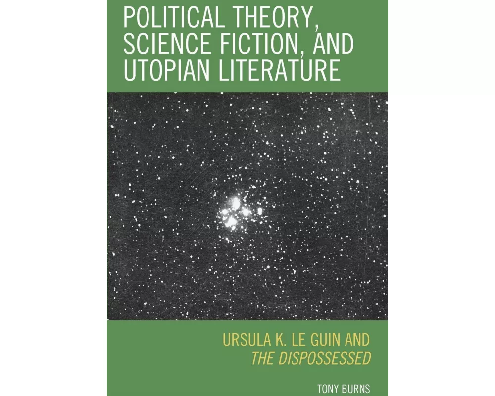 Political Theory, Science Fiction, and Utopian Literature