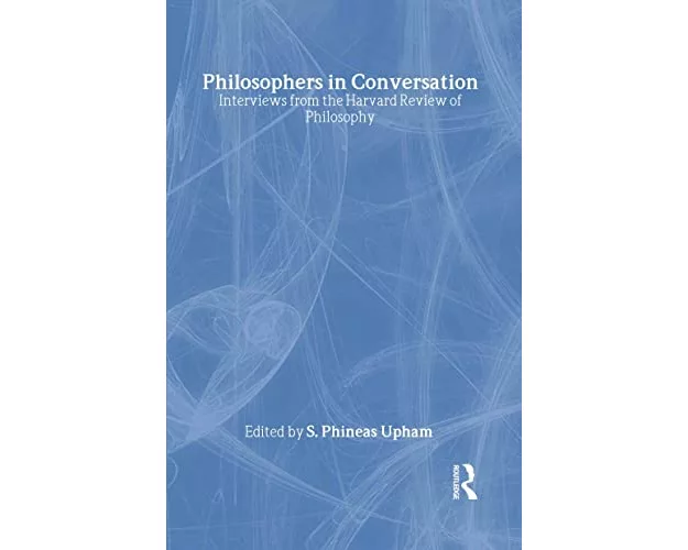 Philosophers in Conversation