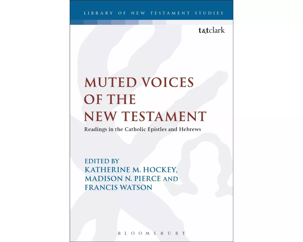 Muted Voices of the New Testament