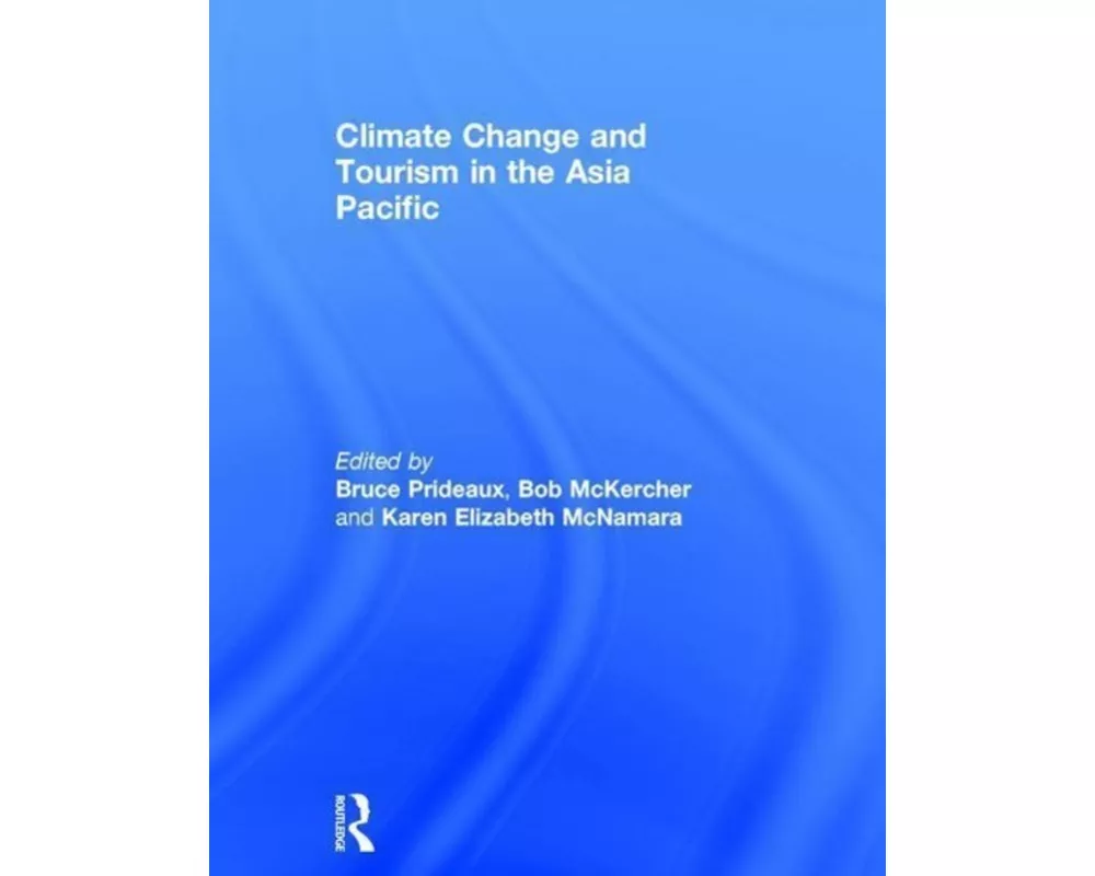 Climate Change and Tourism in the Asia Pacific
