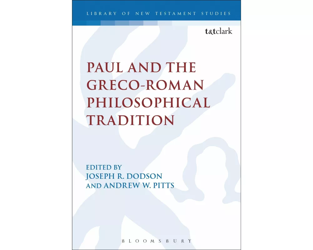 Paul and the Greco-Roman Philosophical Tradition