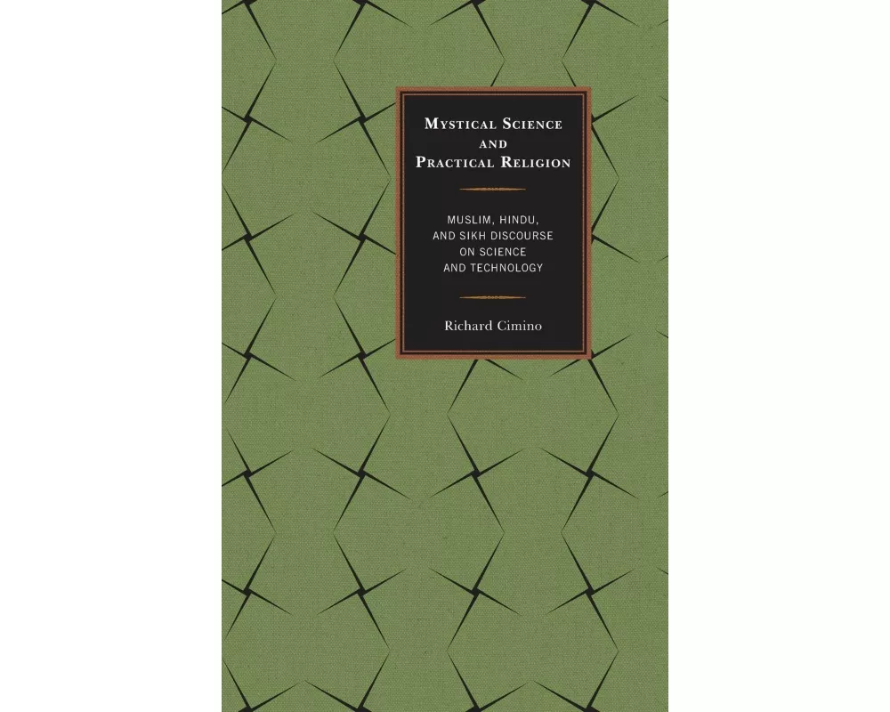 Mystical Science and Practical Religion