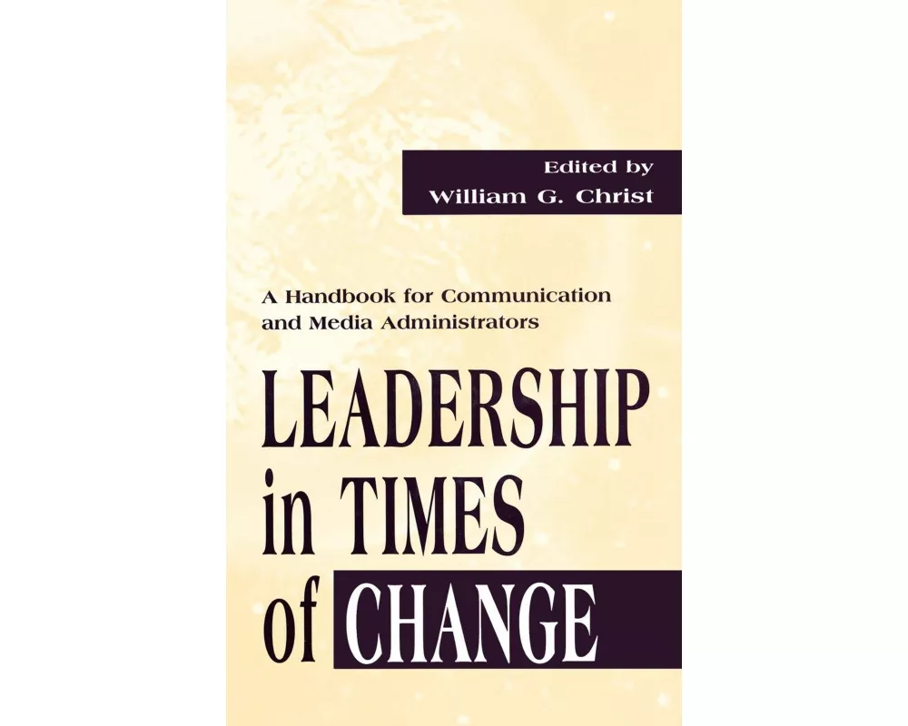 Leadership in Times of Change