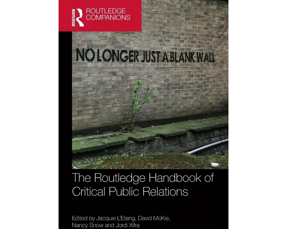 The Routledge Handbook of Critical Public Relations